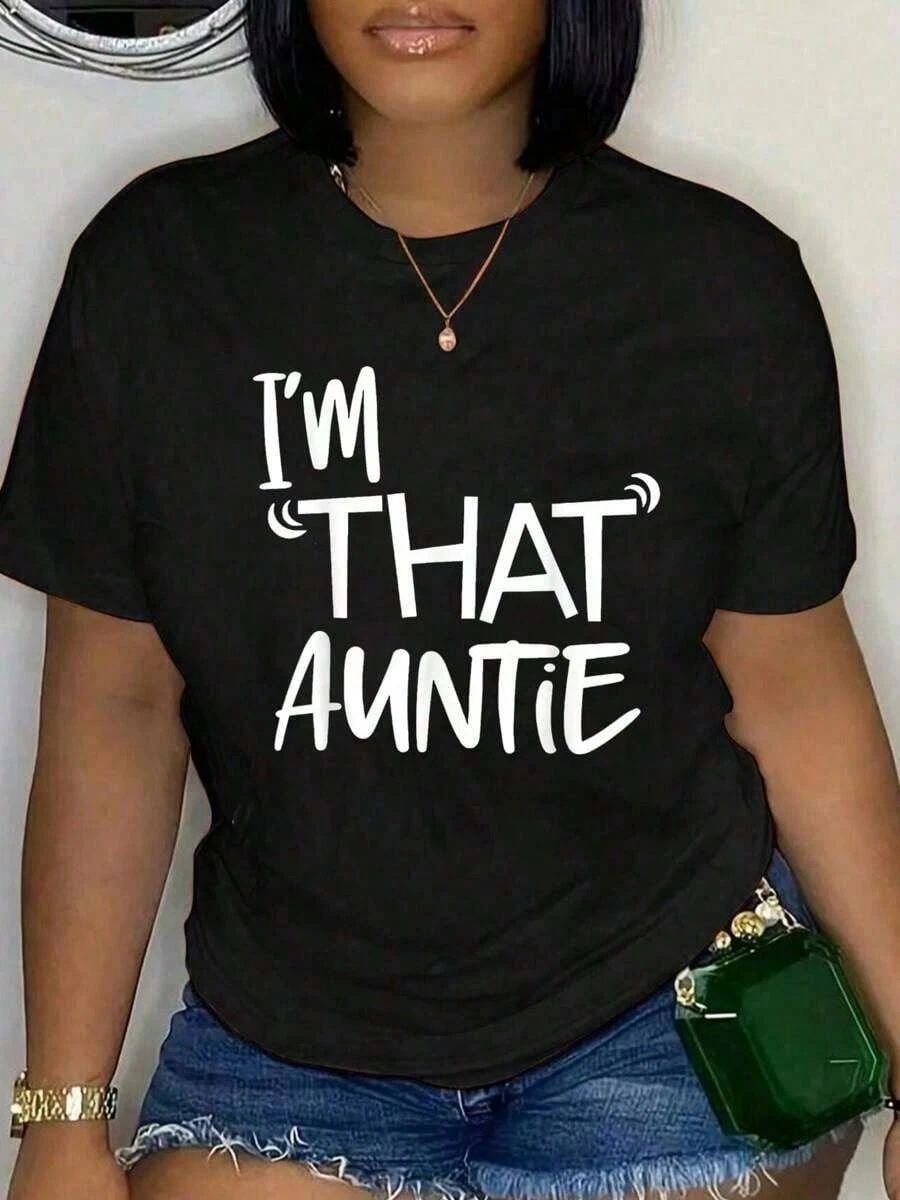 % Cotton I'That Auntie Funny Best Aunt Tee-Shirt Women's Summer Plus Size Unisex T-shirt, Sweatshirt, Hoodie, Long Sleeve Tee - T-Shirt, Sweatshirt, Hoodie