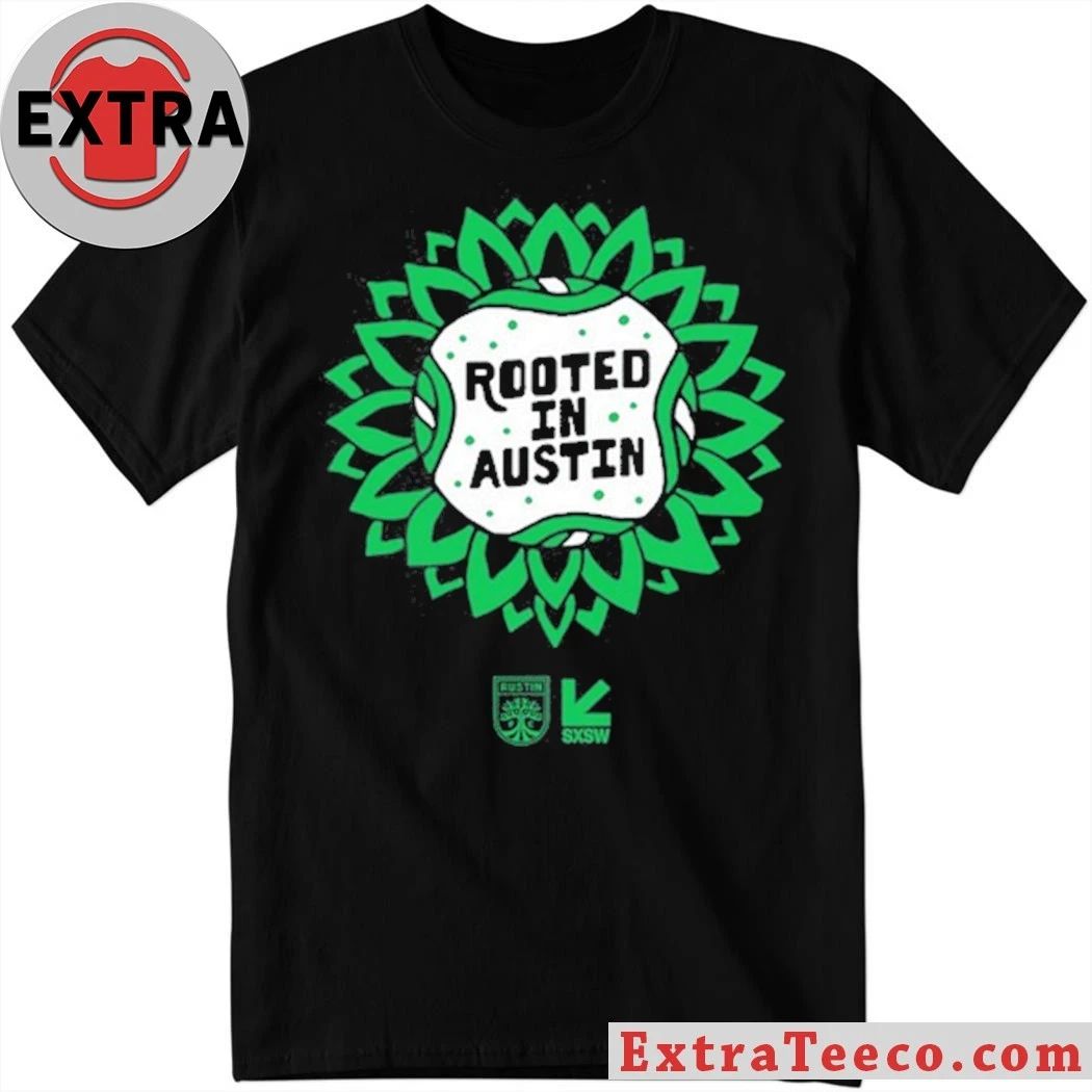 Original Austin FC & SXSW Collab Shirt Unisex T-shirt, Sweatshirt, Hoodie, Long Sleeve Tee - T-Shirt, Sweatshirt, Hoodie
