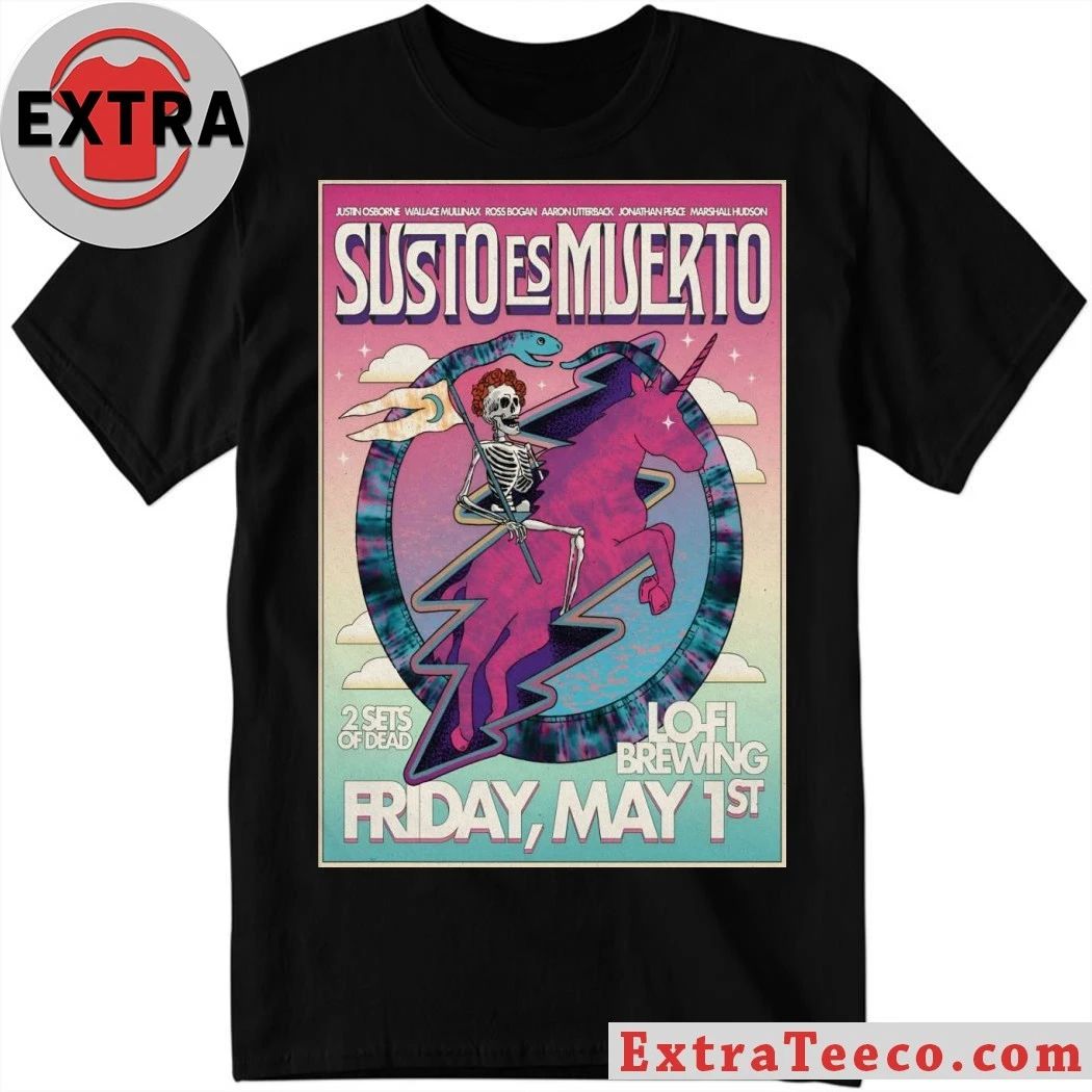 Susto Es Muerto May 1 2026 In Charleston SC Poster Shirt Unisex T-shirt, Sweatshirt, Hoodie, Long Sleeve Tee - T-Shirt, Sweatshirt, Hoodie
