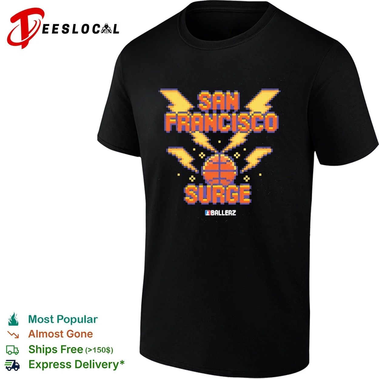 San Francisco Surge Ballerz basketball T-shirt Unisex T-shirt, Sweatshirt, Hoodie, Long Sleeve Tee - T-Shirt, Sweatshirt, Hoodie