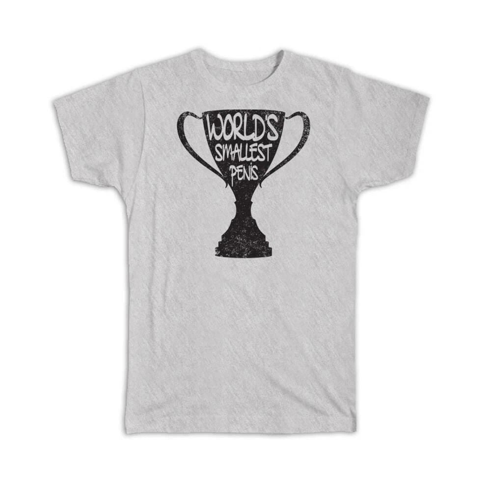 Gift T-Shirt : Worlds Smallest Penis Funny Friend Sarcastic Christmas Unisex T-shirt, Sweatshirt, Hoodie, Long Sleeve Tee - T-Shirt, Sweatshirt, Hoodie