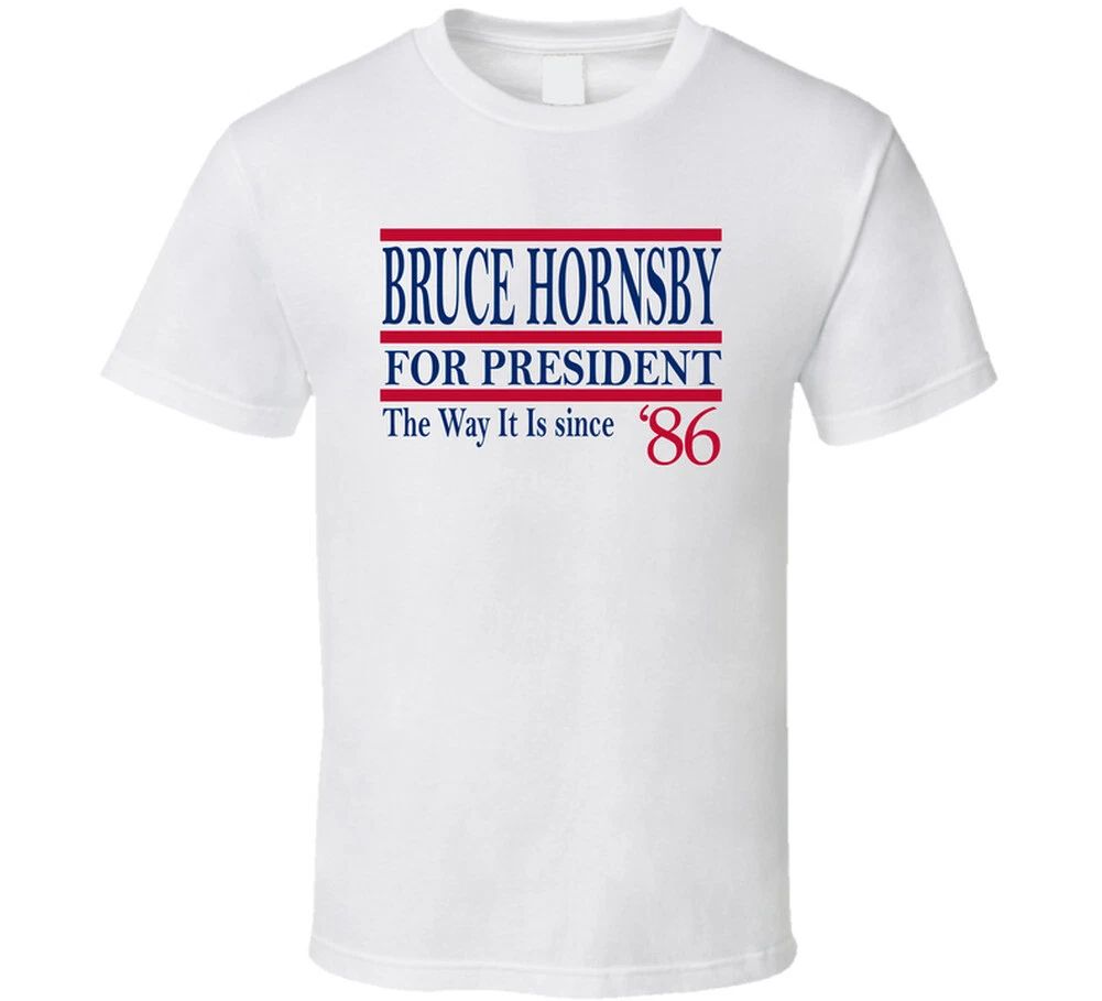 Bruce Hornsby For President The Way It Is Since 1986 Music Fan T Shirt Unisex T-shirt, Sweatshirt, Hoodie, Long Sleeve Tee - T-Shirt, Sweatshirt, Hoodie