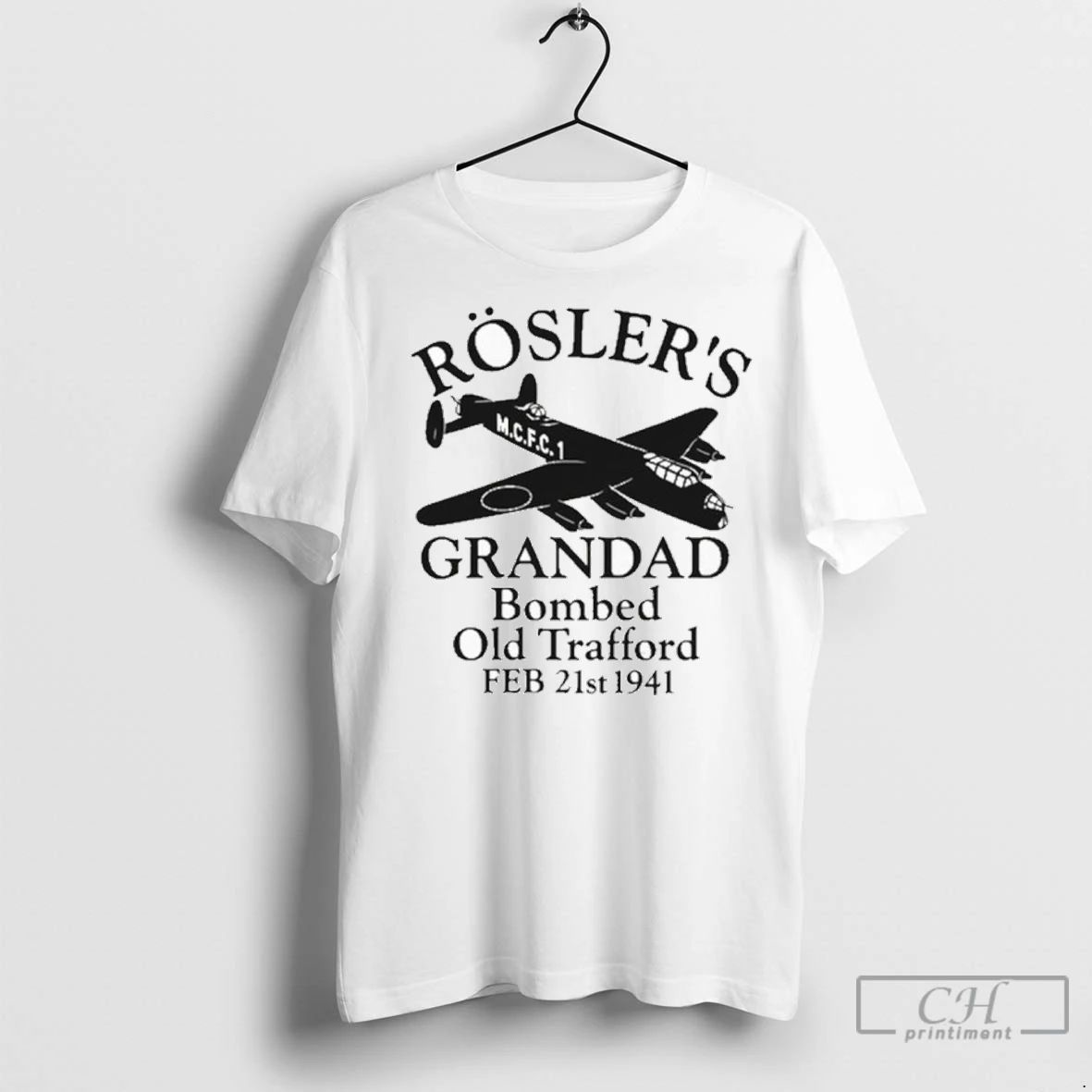 Premium Roslers Grandad Bombed Old Trafford 1941 Manchester Football Unisex T-shirt, Sweatshirt, Hoodie, Long Sleeve Tee - T-Shirt, Sweatshirt, Hoodie