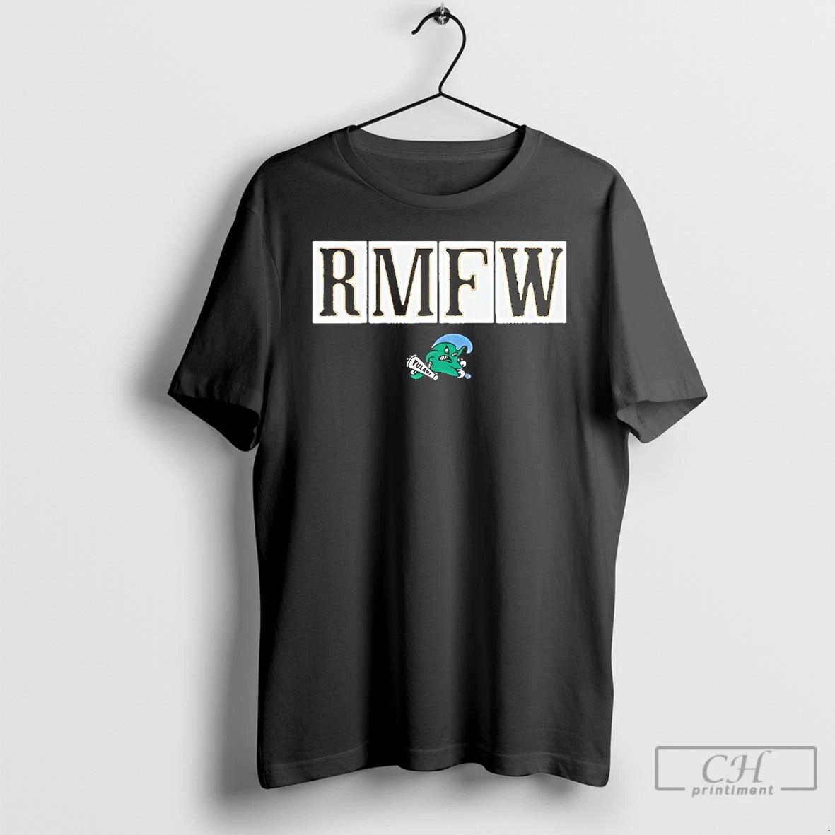 Premium Rmfw Tulane Green Wave T Shirts Unisex T-shirt, Sweatshirt, Hoodie, Long Sleeve Tee - T-Shirt, Sweatshirt, Hoodie