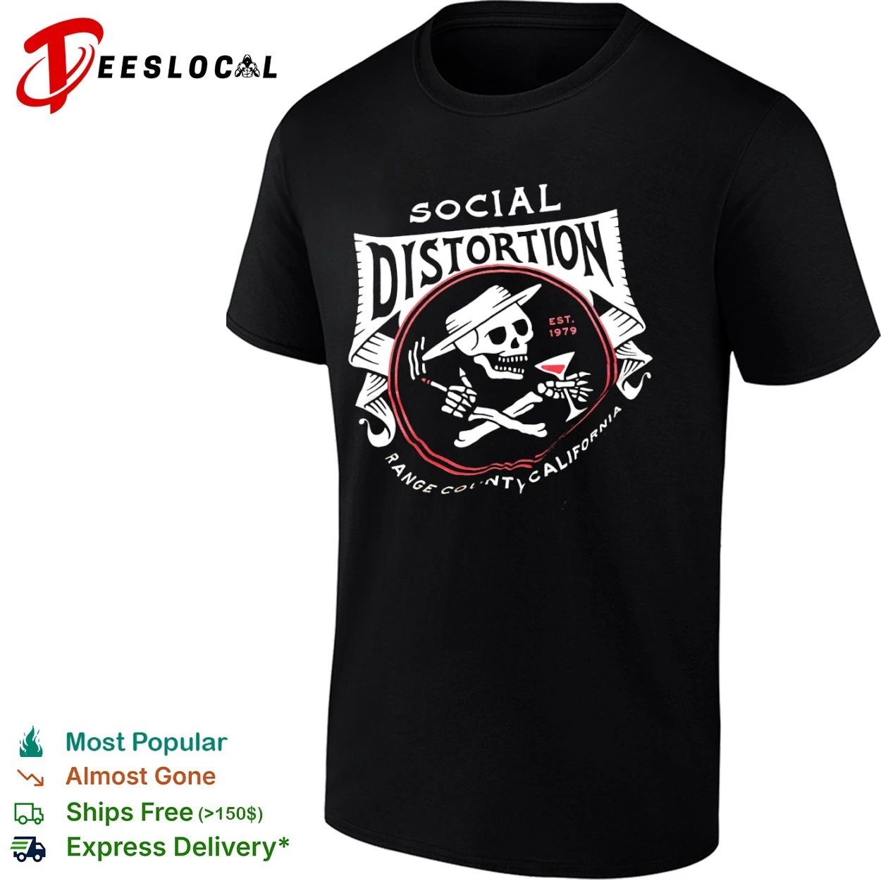 Social Distortion Est 1979 Range County California Skull Martini T-shirt Unisex T-shirt, Sweatshirt, Hoodie, Long Sleeve Tee - T-Shirt, Sweatshirt, Hoodie