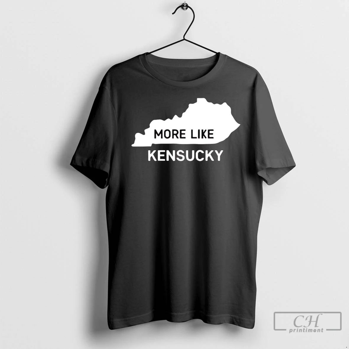 Premium Kentucky More Like Kensucky Unisex T-shirt, Sweatshirt, Hoodie, Long Sleeve Tee - T-Shirt, Sweatshirt, Hoodie