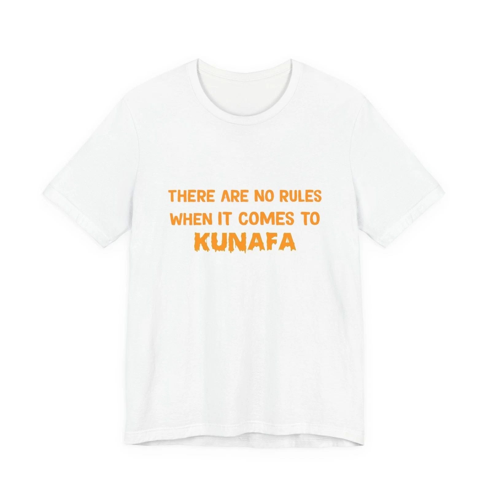 No Rules Kunafa Unisex T-Shirt Brings Dessert Humor to Your Festive Wardrobe Unisex T-shirt, Sweatshirt, Hoodie, Long Sleeve Tee - T-Shirt, Sweatshirt, Hoodie