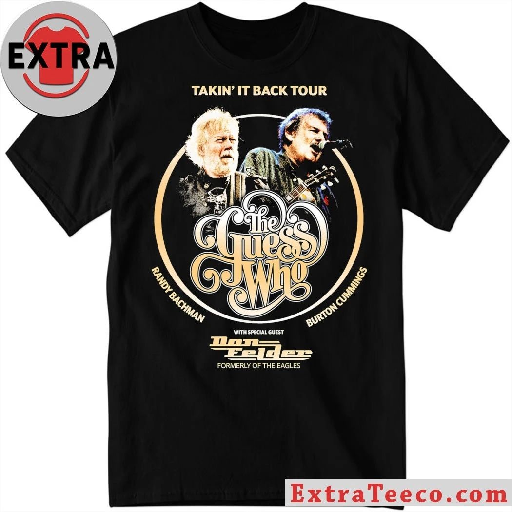 Original Randy Bachman And Burton Cummings Takin It Back Tour ock Canada The Guess Who Shirt - T-Shirt, Sweatshirt, Hoodie