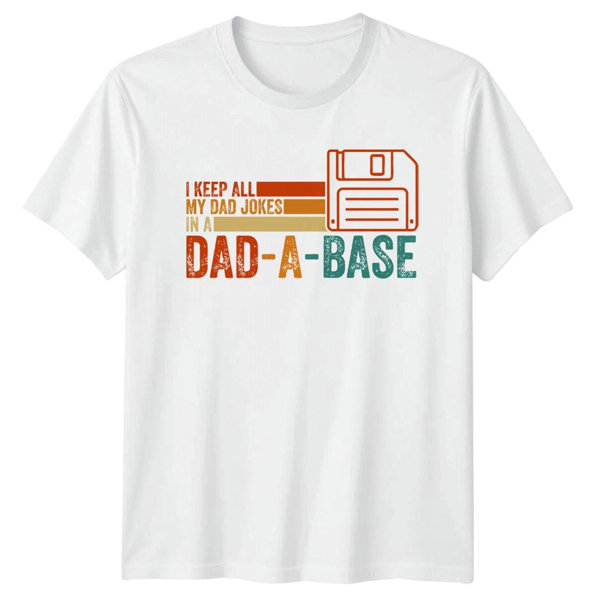 Dad A Base Fathers Day Mens T-Shirt Funny Dad Jokes Tee Unisex T-shirt, Sweatshirt, Hoodie, Long Sleeve Tee - T-Shirt, Sweatshirt, Hoodie