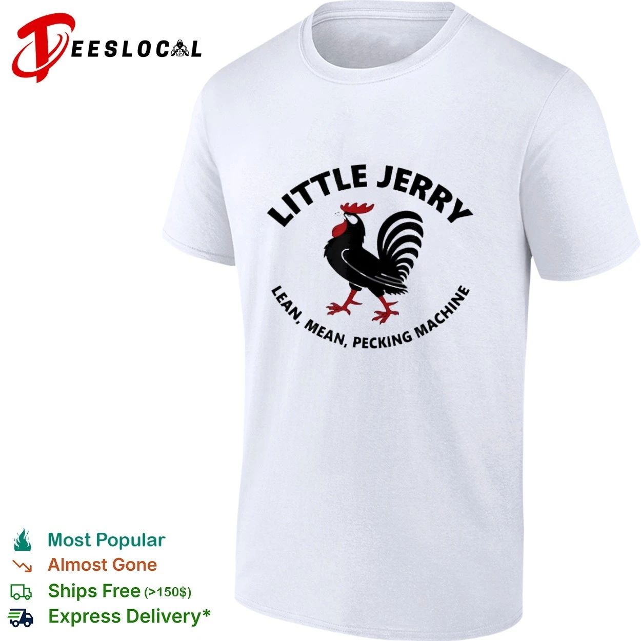 Little Jerry Lean Mean Pecking Machine T-shirt Unisex T-shirt, Sweatshirt, Hoodie, Long Sleeve Tee - T-Shirt, Sweatshirt, Hoodie