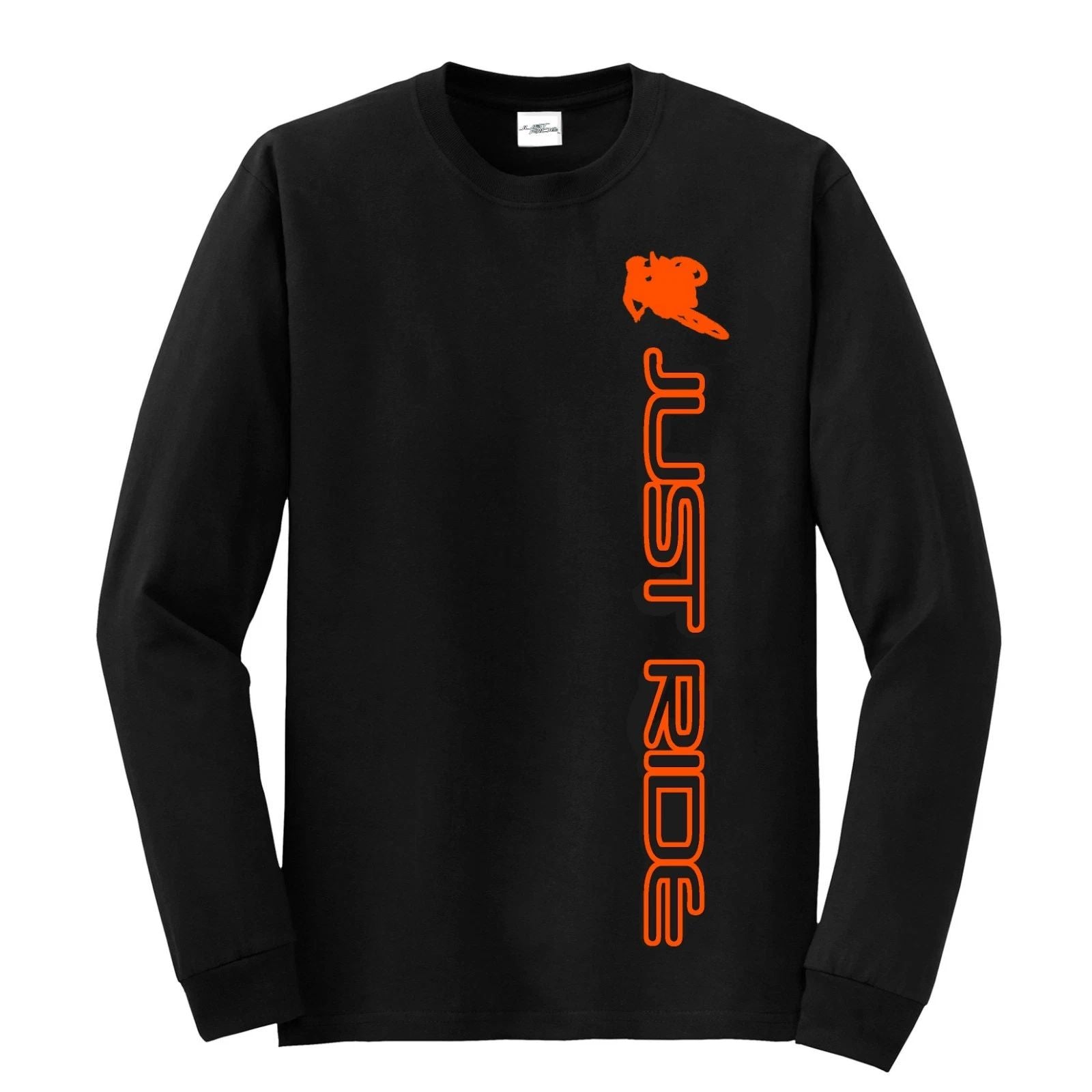 MOTOCROSS T SHIRT JUST RIDE LONG SLEEVE MOTO MX DIRT BIKE SUPERCROSS Unisex T-shirt, Sweatshirt, Hoodie, Long Sleeve Tee - T-Shirt, Sweatshirt, Hoodie