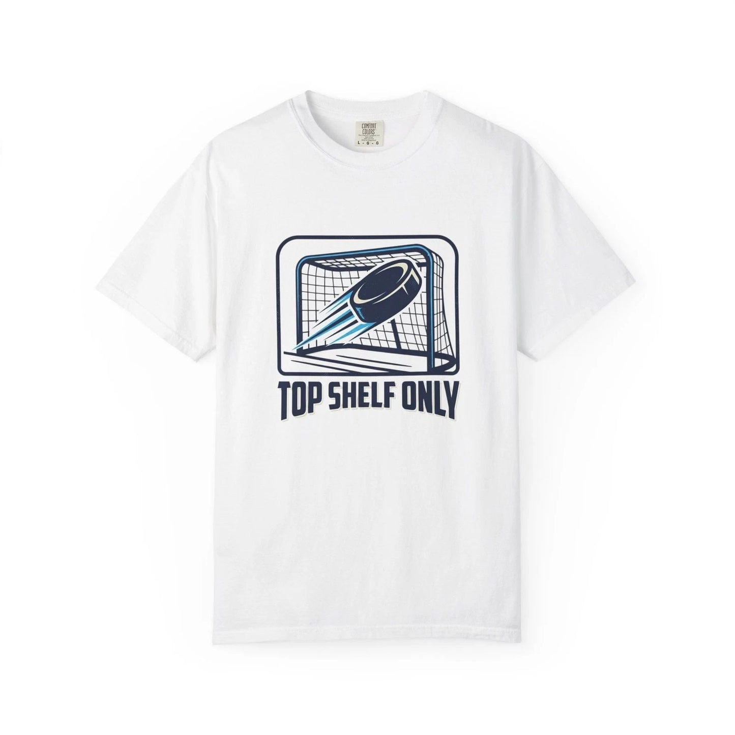 Hockey Shirt Top Shelf Only Hockey - Player Gift Adult Tee Unisex Hockey Apparel Unisex T-shirt, Sweatshirt, Hoodie, Long Sleeve Tee - T-Shirt, Sweatshirt, Hoodie