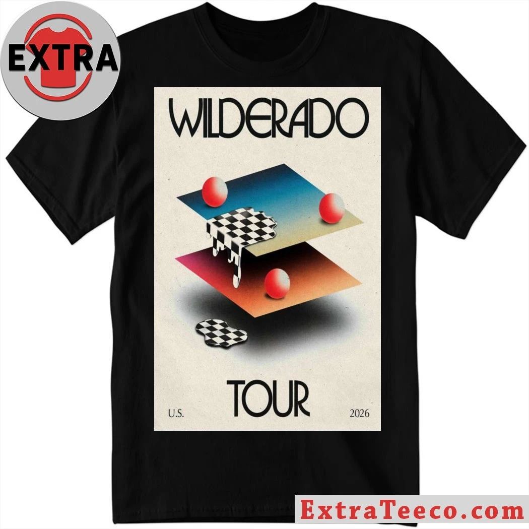 Wilderado Poster June  July 2026 Shirt Unisex T-shirt, Sweatshirt, Hoodie, Long Sleeve Tee - T-Shirt, Sweatshirt, Hoodie