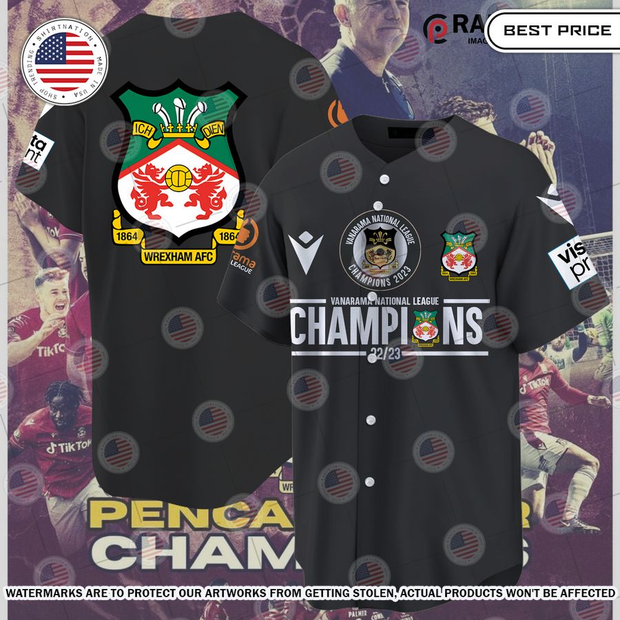 Wrexham AFC 22/23 Champions Black Baseball Jersey Unisex T-shirt, Sweatshirt, Hoodie, Long Sleeve Tee - T-Shirt, Sweatshirt, Hoodie